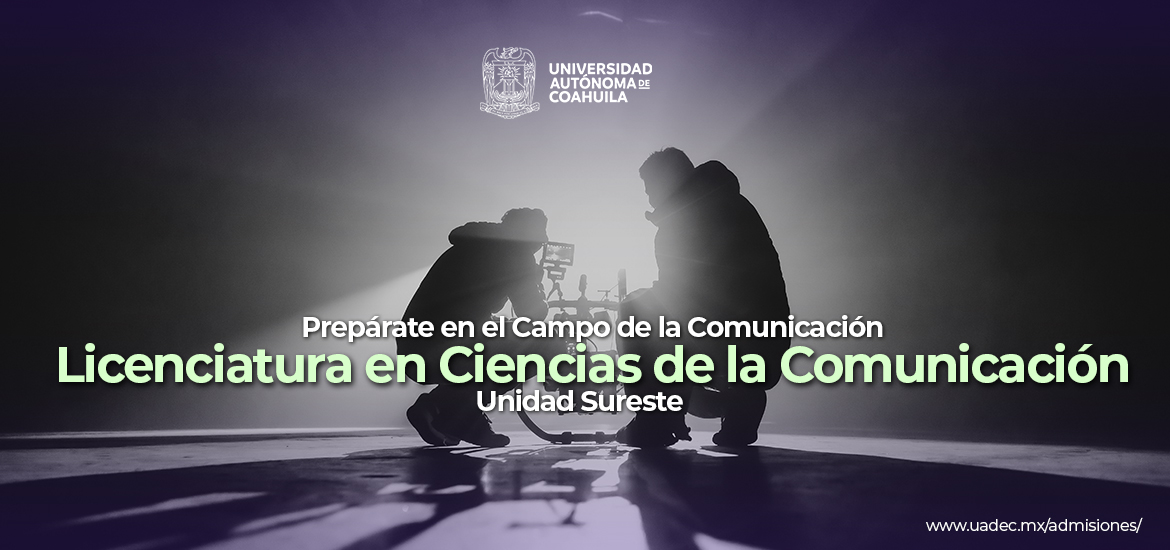 Licenciatura en Ciencias de la Comunicación